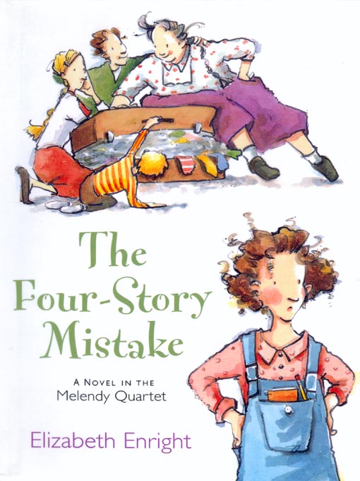 Title details for The Four-Story Mistake by Elizabeth Enright - Wait list